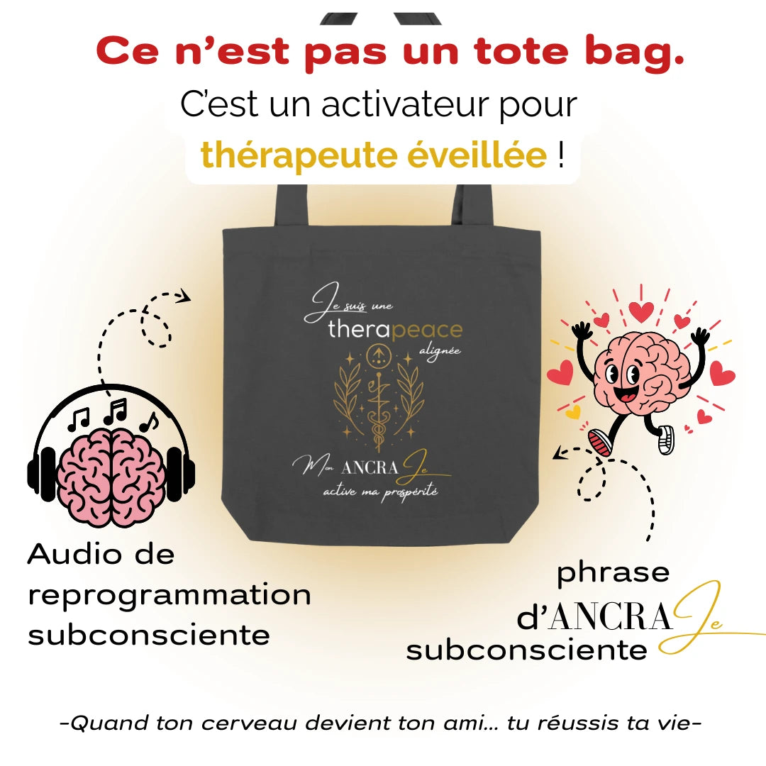 THERAPEACE™  - L’Activateur de  prospérité pour Thérapeute éveillée (Tote Bag + Audio)